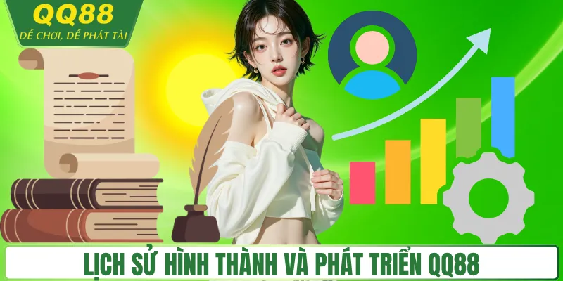 Lịch hình thành và phát triển của nhà cái QQ88